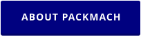 ABOUT PACKMACH